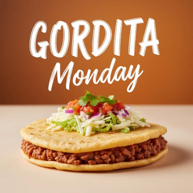 🔥 Gordita Monday is ON!