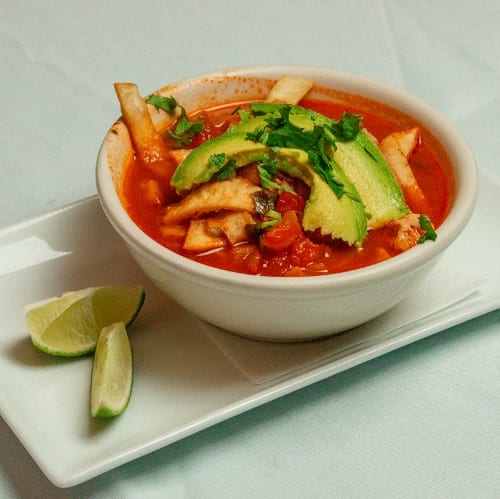 Chicken Tortilla Soup.