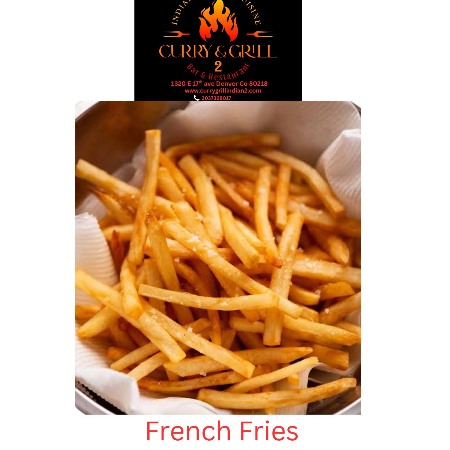 French Fries.