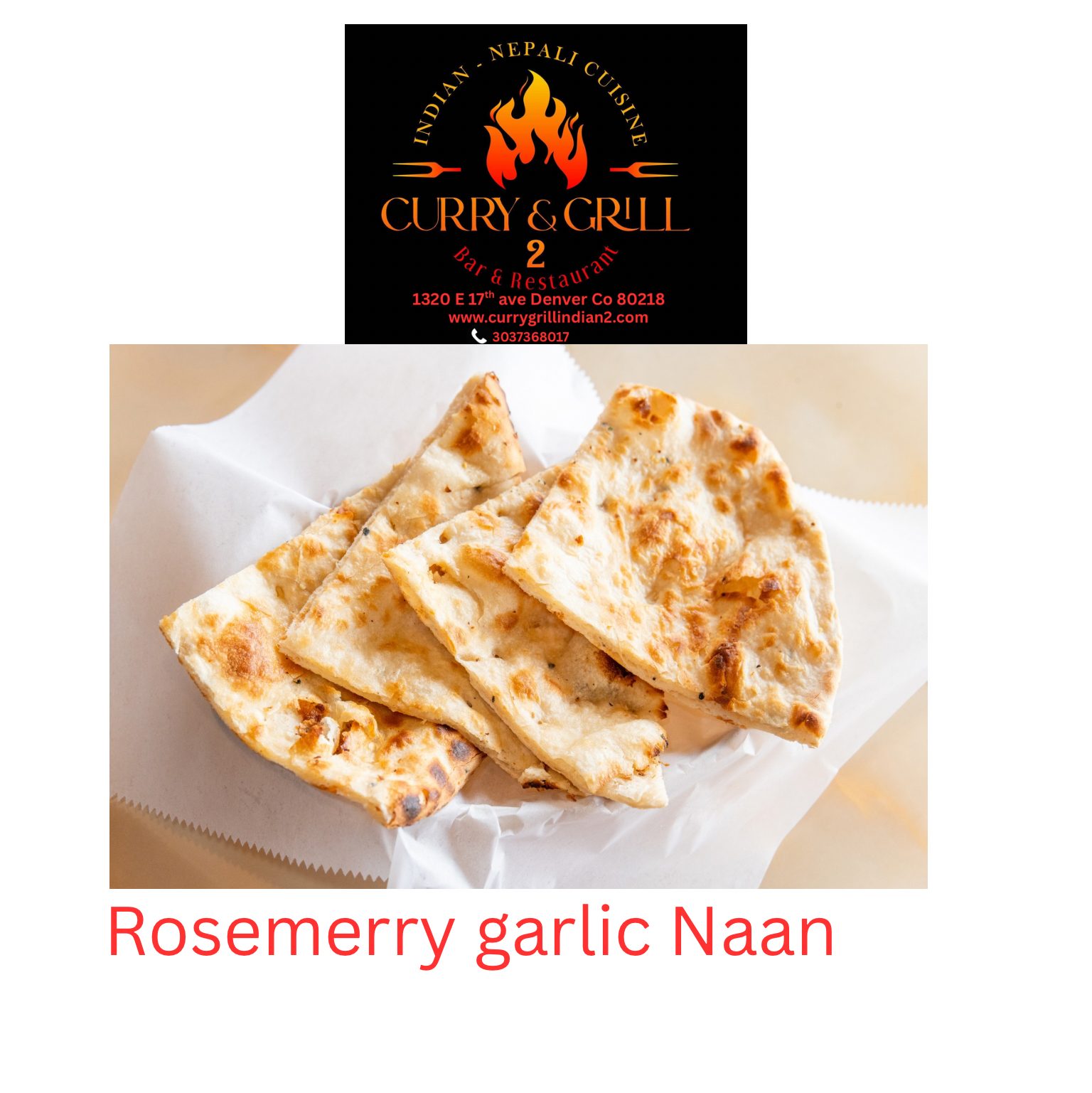 Rosemerry garlic Naan.
