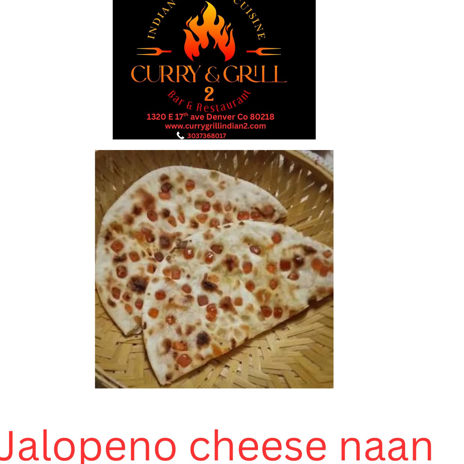 Jalapeño Cheese Naan.