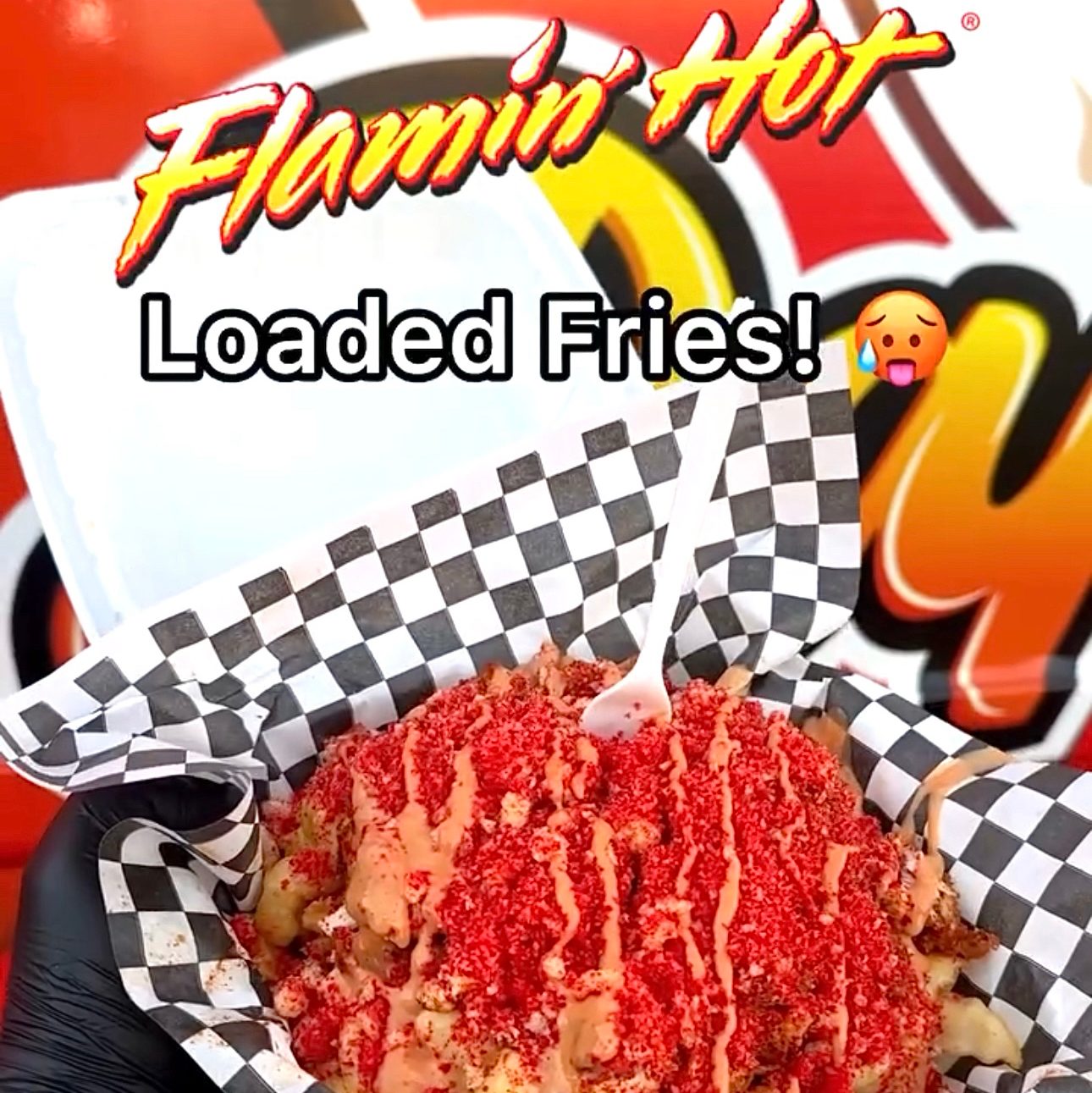 Flaming Hot Loaded Fries.