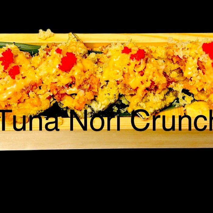 Tuna Nori Crunch.
