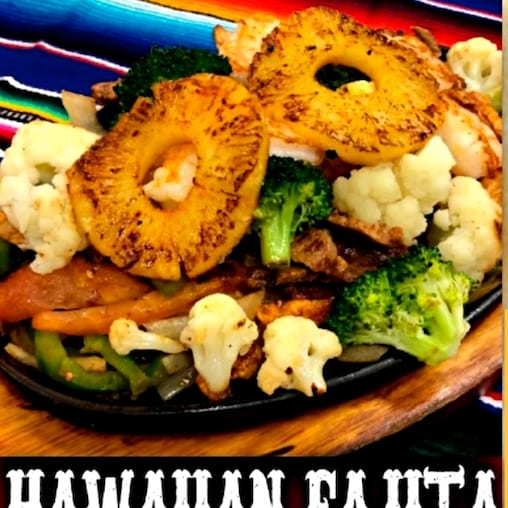 Hawaiian Fajita.