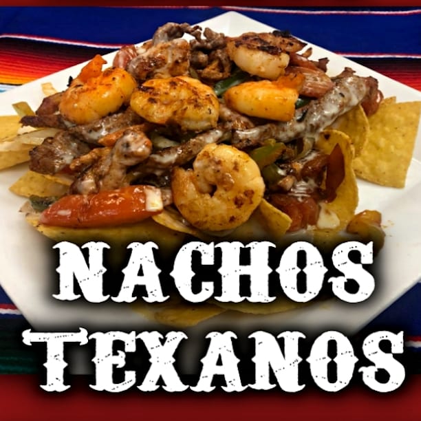 Nachos Texanos.